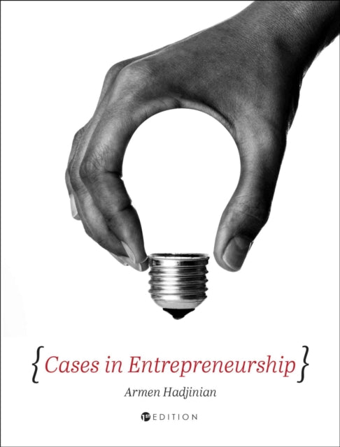 Cases in Entrepreneurship