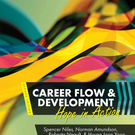 Career Flow and Development: Hope in Action