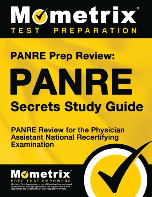 Panre Prep Review: Panre Secrets Study Guide: Panre Review for the Physician Assistant National Recertifying Examination