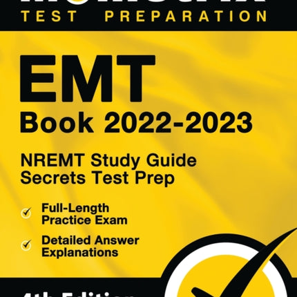 EMT Book 2022-2023 - Nremt Study Guide Secrets
