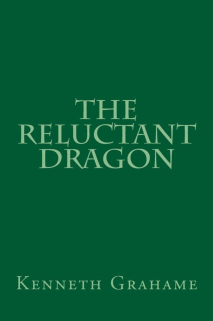 The Reluctant Dragon