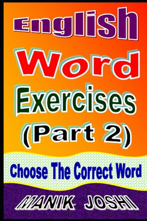 English Word Exercises (Part 2): Choose the Correct Word