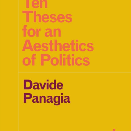 Ten Theses for an Aesthetics of Politics