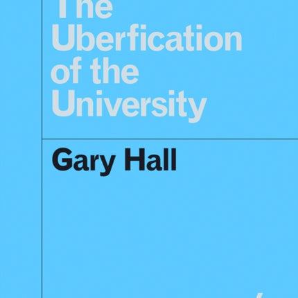 The Uberfication of the University