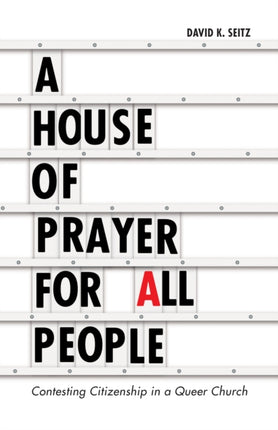 A House of Prayer for All People: Contesting