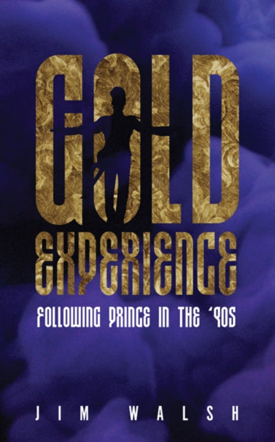 Gold Experience: Following Prince in the ’90s