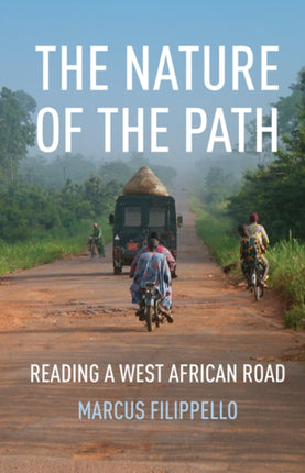 The Nature of the Path: Reading a West African
