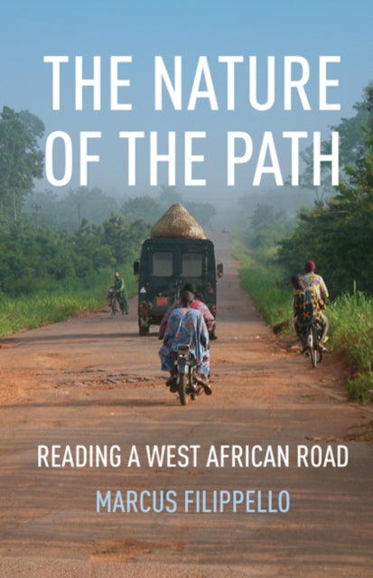 The Nature of the Path: Reading a West African