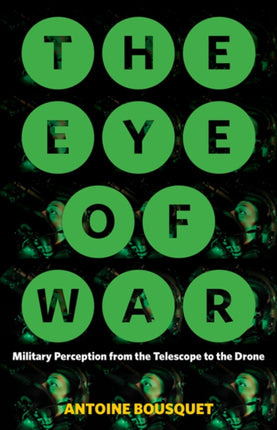 The Eye of War: Military Perception from the