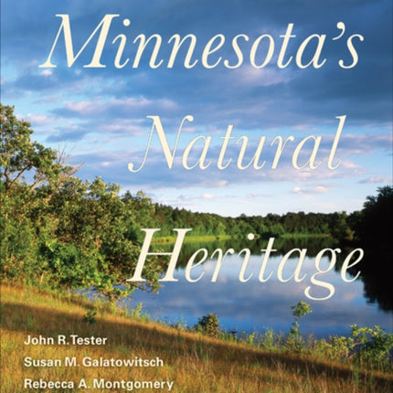 Minnesota's Natural Heritage: Second Edition