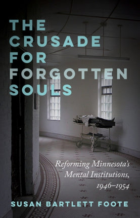 The Crusade for Forgotten Souls: Reforming