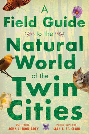 A Field Guide to the Natural World of the Twin