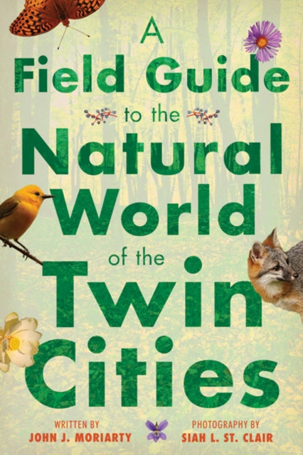 A Field Guide to the Natural World of the Twin