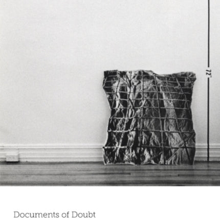 Documents of Doubt The Photographic Conditions of Conceptual Art