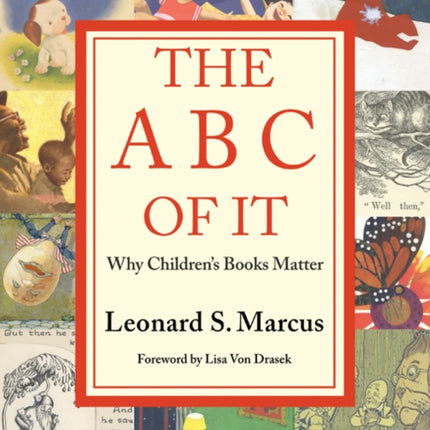 The ABC of It: Why Children’s Books Matter