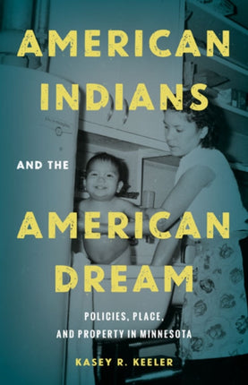 American Indians and the American Dream: