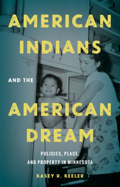 American Indians and the American Dream: