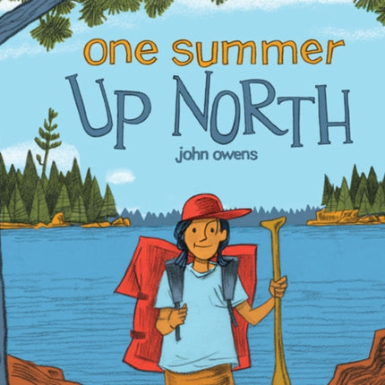 One Summer Up North