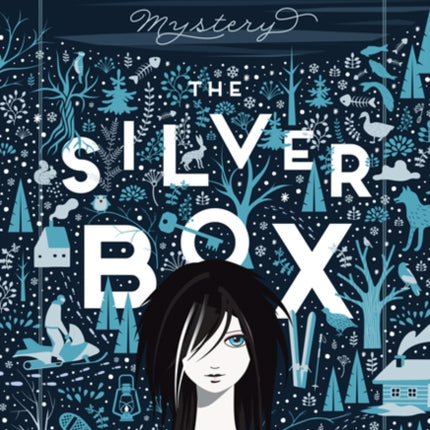 The Silver Box: An Enchantment Lake Mystery