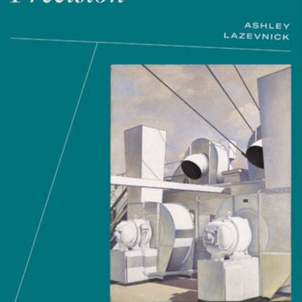 Fantasies of Precision: American Modern Art, 1908-1947