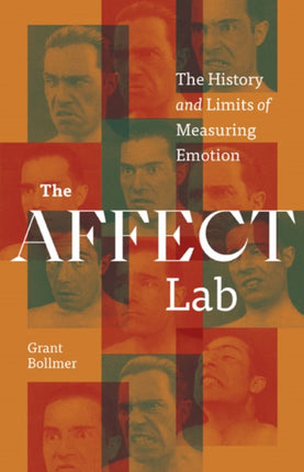 The Affect Lab: The History and Limits of