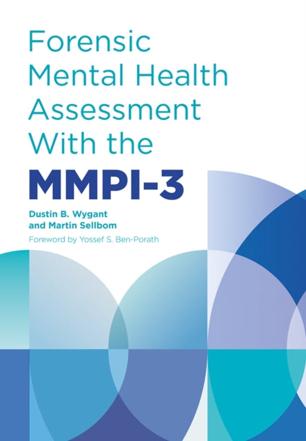 Forensic Mental Health Assessment With the MMPI3