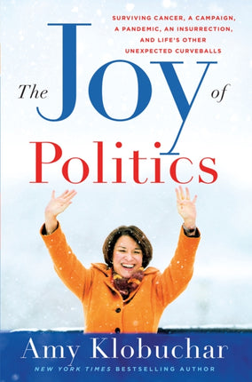 The Joy of Politics  Surviving Cancer a Campaign