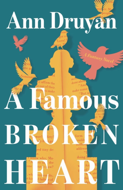 A Famous Broken Heart  A Fantasy Novel