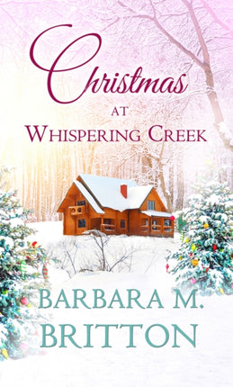 Christmas at Whispering Creek