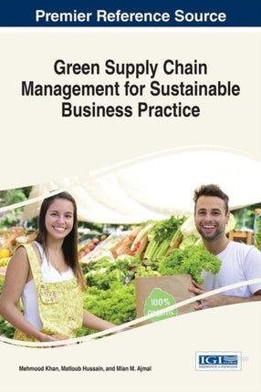 Green Supply Chain Management for Sustainable