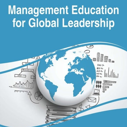 Management Education for Global Leadership