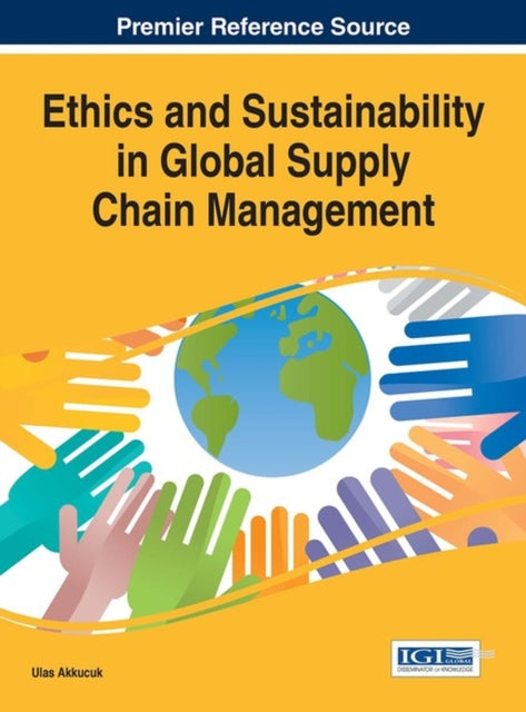 Ethics and Sustainability in Global Supply Chain