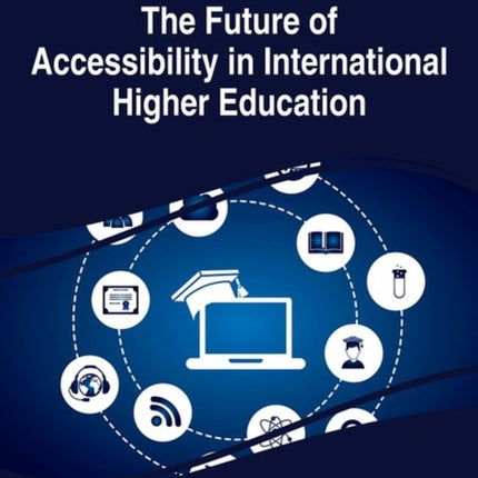 The Future of Accessibility in International