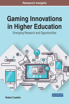 Gaming Innovations in Higher Education: Emerging