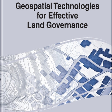 Geospatial Technologies for Effective Land