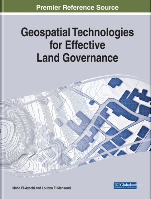 Geospatial Technologies for Effective Land