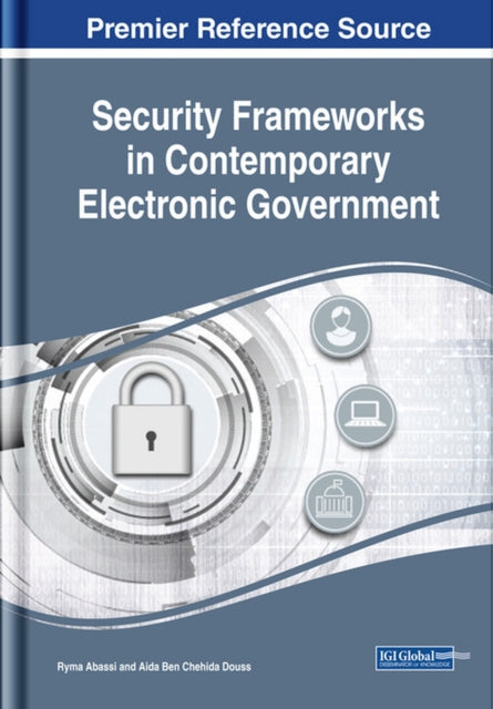 Security Frameworks in Contemporary Electronic