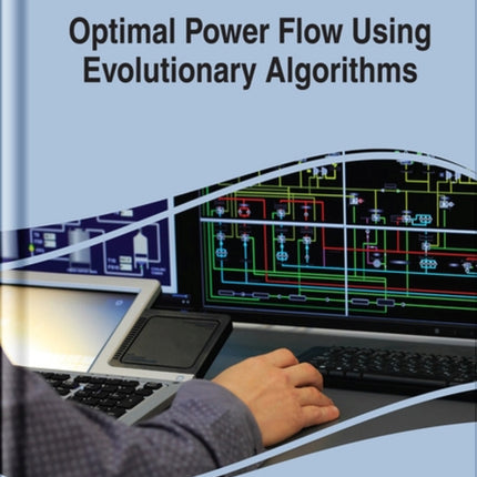 Optimal Power Flow Using Evolutionary Algorithms