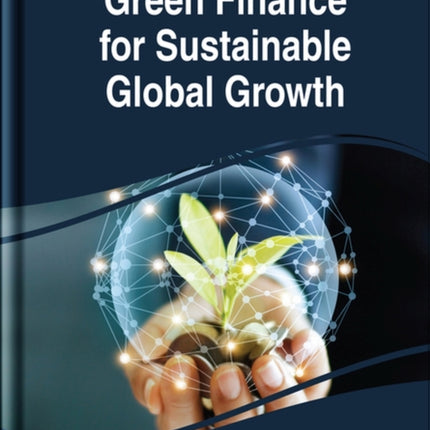 Green Finance for Sustainable Global Growth