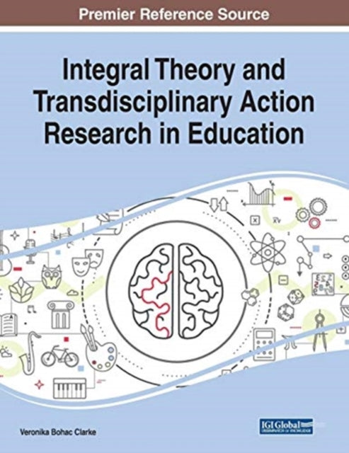 Integral Theory and Transdisciplinary Action