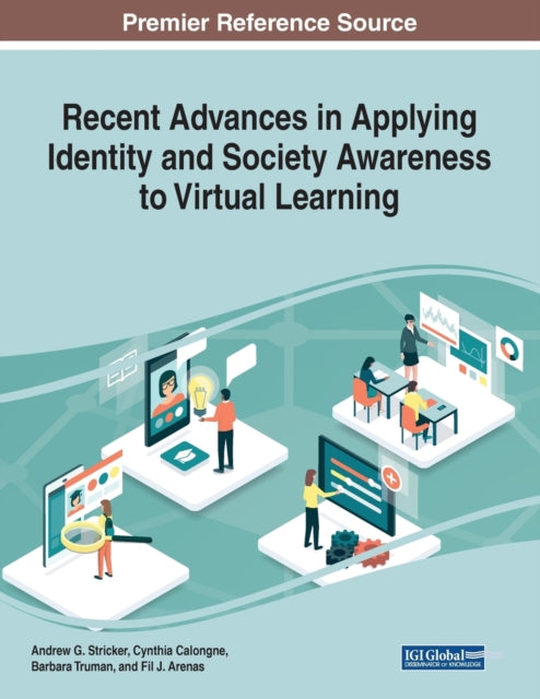 Recent Advances in Applying Identity and Society