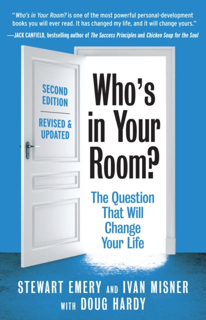 Who's in Your Room? Revised and Updated: The Question That Will Change Your Life