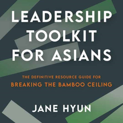 Leadership Toolkit for Asians