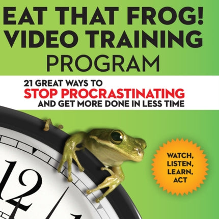 Eat That Frog Video Training Program