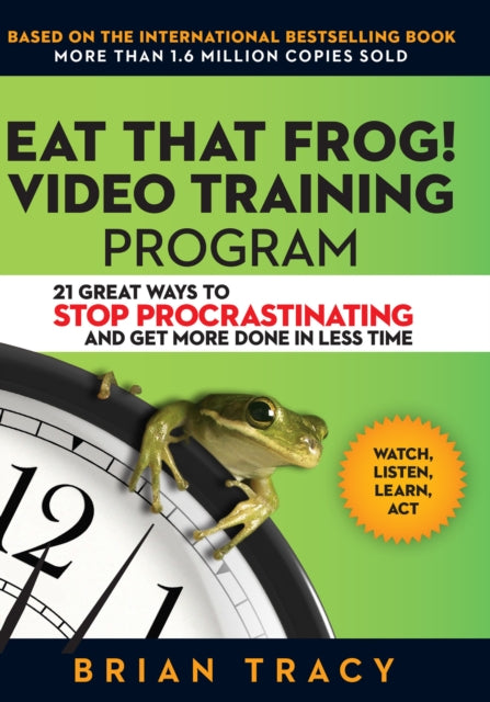 Eat That Frog Video Training Program