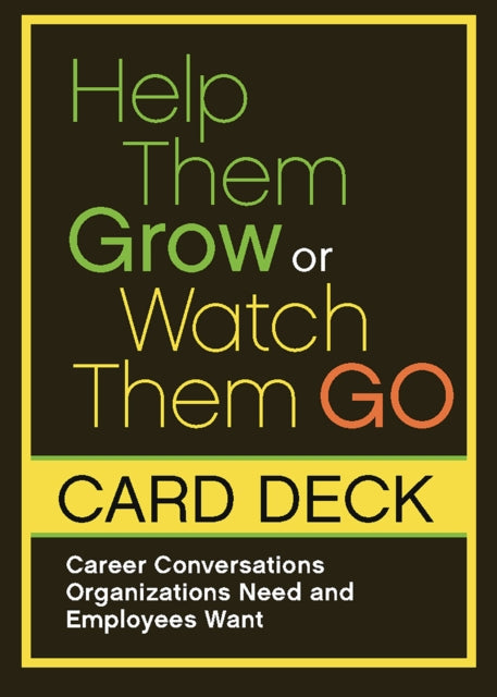 Help Them Grow Or Watch Them Go Cards