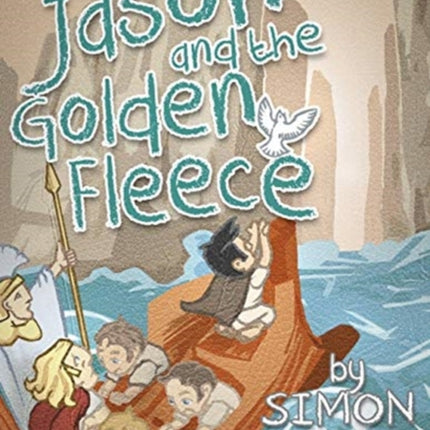 Jason and the Golden Fleece: Book 2- Early Myths: Kids Books on Greek Myth