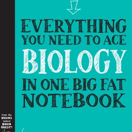 Everything You Need to Ace Biology in One Big Fat Notebook