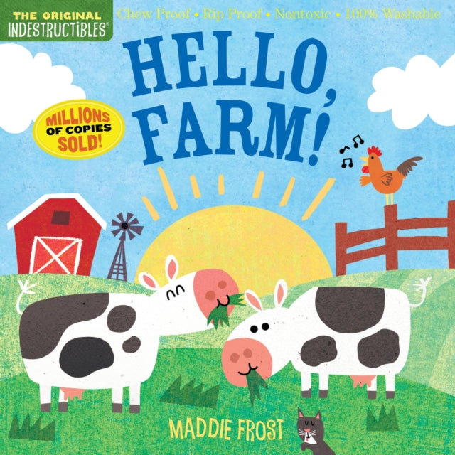 Indestructibles: Hello, Farm!: Chew Proof · Rip Proof · Nontoxic · 100% Washable (Book for Babies, Newborn Books, Safe to Chew)