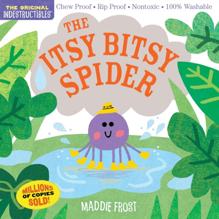 Indestructibles: The Itsy Bitsy Spider: Chew Proof · Rip Proof · Nontoxic · 100% Washable (Book for Babies, Newborn Books, Safe to Chew)